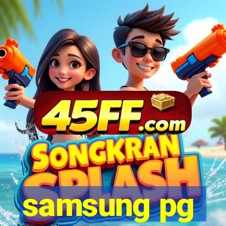 samsung pg